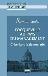 Tocqueville au pays du management