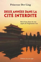 DEUX ANNÉES DANS LA CITE INTERDITE