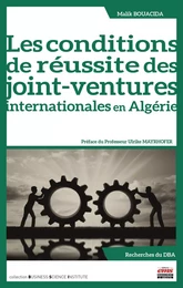 Les conditions de réussite des joint-ventures internationales en Algérie