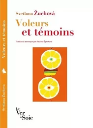 Voleurs et témoins