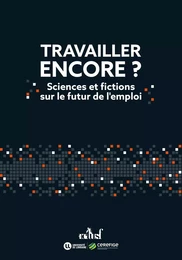 Travailler encore ?