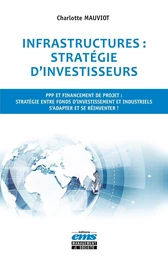 Infrastructures : stratégie d'investisseurs