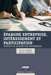 Épargne entreprise, intéressement et participation