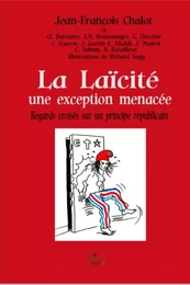 La laïcité, une exception menacée