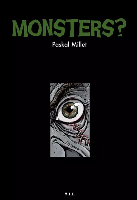 Monsters ? - Paskal Millet - YIL