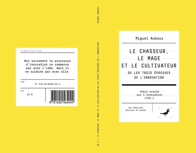 Le chasseur, le mage et le cultivateur - Miguel AUBOUY - NULLIUS VERBA