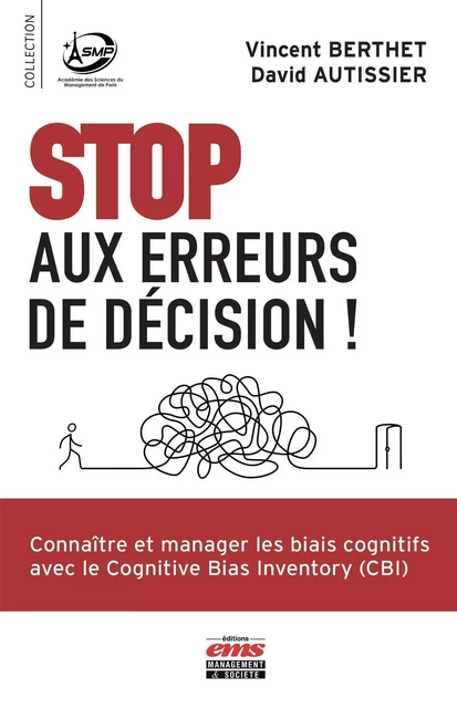 Stop aux erreurs de décision ! - Vincent Berthet, David Autissier - EMS GEODIF