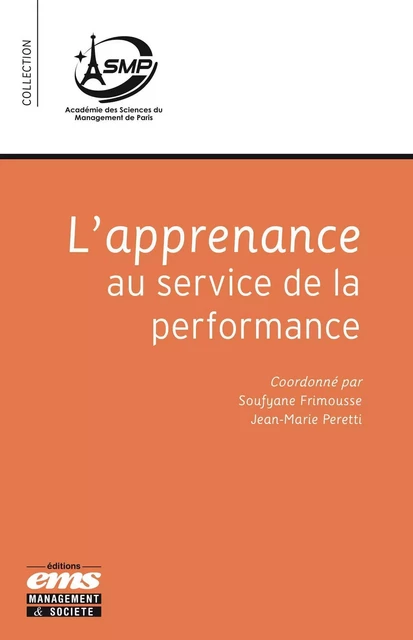 L'apprenance au service de la performance - Soufyane Frimousse, Jean-Marie Peretti - EMS GEODIF