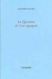 Question de l'Art Espagnol