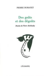 Des Gouts et des Degouts