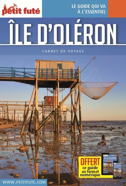 Guide Île d'Oléron 2023 Carnet Petit Futé -  Auzias d. / labourdette j. & alter - PETIT FUTE