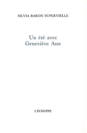 Un Été Avec Geneviève Asse