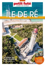 Guide Ile de Ré 2024 Carnet Petit Futé