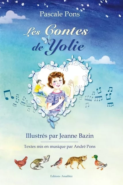 Les contes de Yolie -  PONS-P+BAZIN-J - AMALTHEE