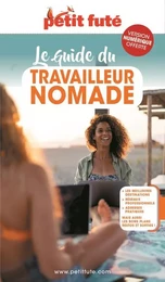 Guide du Travailleur nomade 2021 Petit Futé