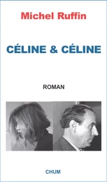 CELINE & CELINE