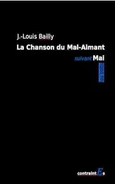 La Chanson du Mal-Aimant suivant Mai