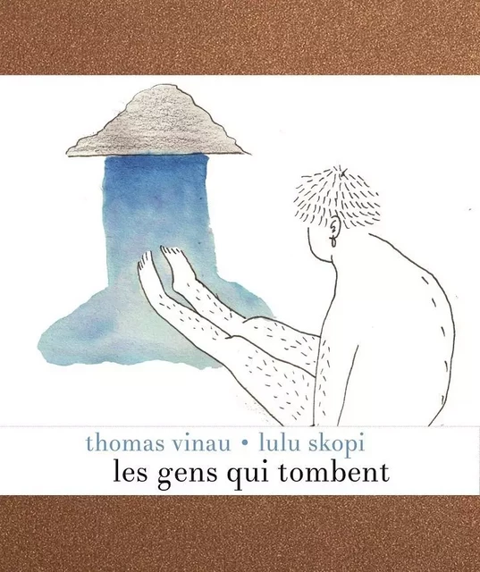 Les gens qui tombent - Thomas Vinau - VENTERNIERS