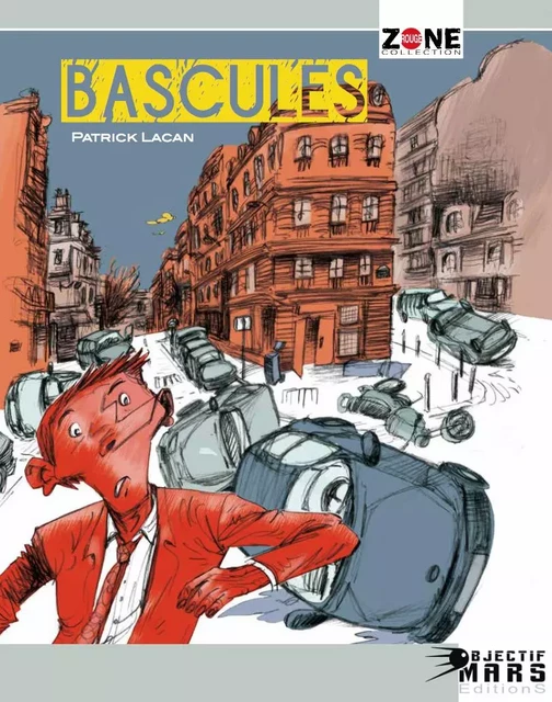 Bascules - Patrick Lacan - OBJECTIF MARS