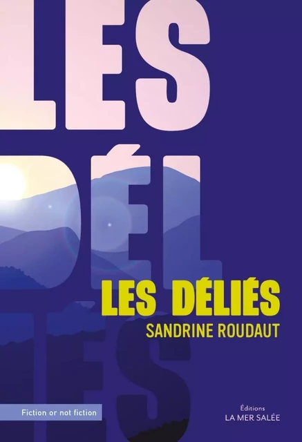 Les délies - Sandrine ROUDAUT - LA MER SALEE