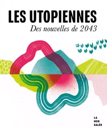 Les utopiennes 2043