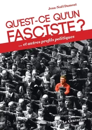 Qu'est-ce qu'un fasciste?