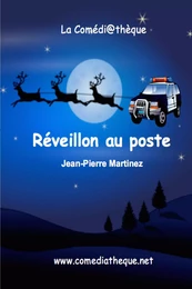 Réveillon au poste