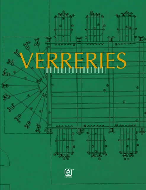 Verreries -  Collectif - Invenit