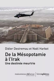 De la Mésopotamie à l'Irak