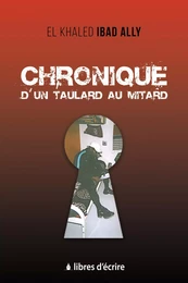 Chronique d'un taulard au mitard