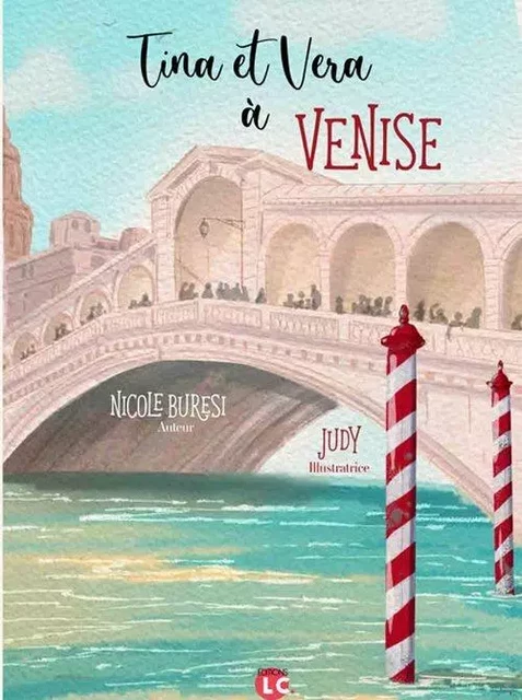 Tina et Véra - NICOLE BURESI - EDITIONS LC