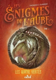 Les énigmes de l'aube - Tome 2