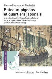 Bateaux-pigeons et quartiers japonais