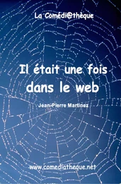 Il était une fois dans le web