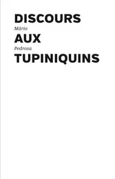 Discours aux Tupiniquins