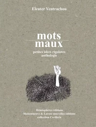 Mots / Maux