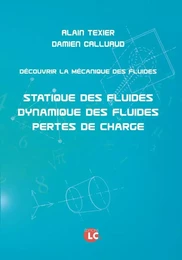 Découvrir la mécanique des fluides