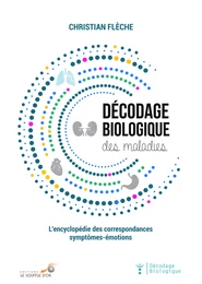 Décodage biologique des maladies