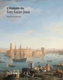 L'histoire du fort Saint-Jean