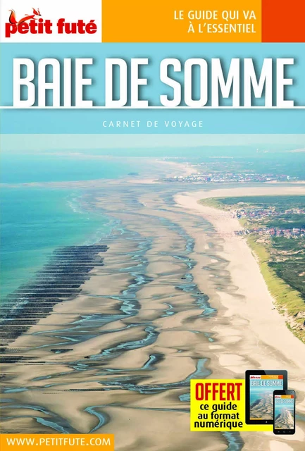 Guide Baie de Somme 2023 Carnet Petit Futé -  Auzias d. / labourdette j. & alter - PETIT FUTE