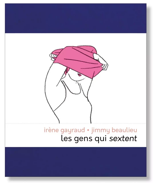 LES GENS QUI SEXTENT - Irène Gayraud - VENTERNIERS