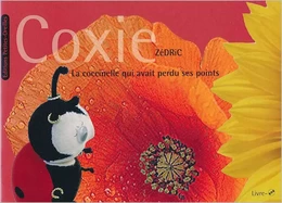 Coxie, la coccinelle qui avait perdu ses points