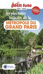 Guide Les plus belles Balades Métropole du Grand Paris  2021 Petit Futé