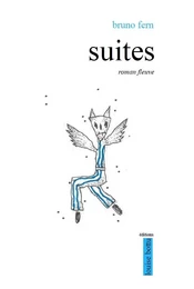 SUITES-roman fleuve