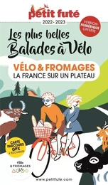 Guide Vélo et fromages 2022-2023 Petit Futé