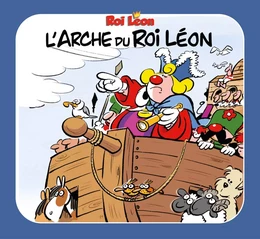 ROI LEON - L'ARCHE DE ROI LEON