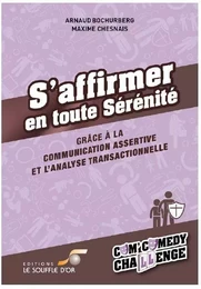 S'affirmer en toute sérénité