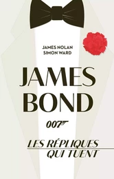 James Bond, les répliques qui tuent