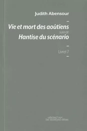 Vie et mort des aoûtiens