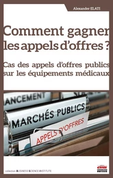 Comment gagner les appels d'offres ?